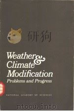 Weather Climate Modification Problems and Progress（ PDF版）