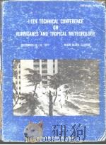 11TH TECHNICAL CONFERENCE ON HURRICANES AND TROPICAL METEOROLOGY  1977     PDF电子版封面     