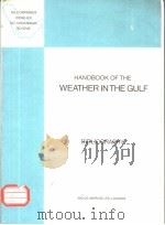 HANDBOOK OF THE WEATHER IN THE GULF  BIBLIOGRAPHY     PDF电子版封面     