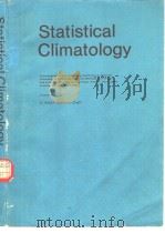 Statistical Climatology     PDF电子版封面  0444419233   