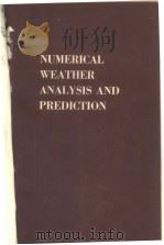 NUMERICAL WEATHER ANALYSIS AND PREDICTION     PDF电子版封面     