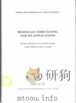 MESOSCALE FORECASTING AND ITS APPLICATIONS（ PDF版）