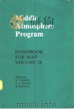 Middle Atmosphere Program HANDBOOK FOR MAP VOLUME 16     PDF电子版封面     
