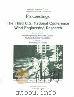 Proceedings The Third U.S.National Conference Wind Engineering Research     PDF电子版封面     