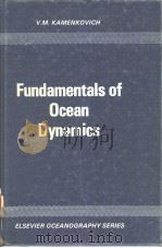 FUNDAMENTALS OF OCEAN DYNAMICS     PDF电子版封面  0444415467   