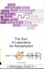 The Sun:A Laboratory for Astrophysics（ PDF版）