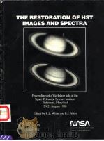 THE RESTORATION OF HST IMAGES AND SPECTRA（ PDF版）