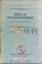 STELLAR NUCLEOSYNTHESIS（ PDF版）