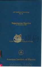Supernovae Spectra     PDF电子版封面  0883181622  Roland Meyerott and George H.G 
