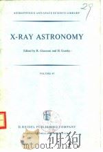 X-RAY ASTRONOMY     PDF电子版封面  9027703876  R.Giacconi and H.Gursky 