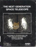 THE NEXT GENERATIOPN SPACE TELESCOPE     PDF电子版封面     