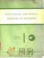 EVOLUTIONARY AND PHYSICAL PROPERTIES OF METEOROIDS     PDF电子版封面    Curtis L.Hemenway Peter M.Mill 