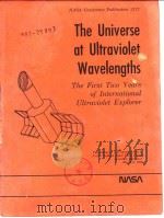 The Universe at Ultraviolet Wavelengths     PDF电子版封面    Robert D.Chapman 