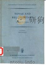 NOVAE AND RELATED STARS     PDF电子版封面  9027707936  M.Fredjung 