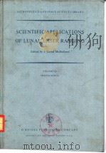 SCIENTIFIC APPLICATIONS OF LUNAR LASER RANGING     PDF电子版封面  9027707901  J.Derral Mulholland 
