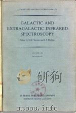 GALACTIC AND EXTRAGALACTIC INFRARED SPECTROSCOPY     PDF电子版封面  9027717044  M.F.Kessler and J.P.Phillips 