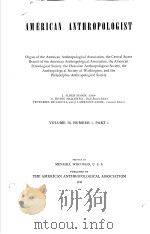 AMERICAN ANTHROPOLOGIST VOL.50 No1 1948     PDF电子版封面     
