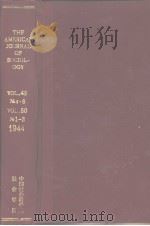 THE AMERICAN JOURNAL OF SOCIOLOGY  VOL.49 No4-6 1944     PDF电子版封面    中国社会科学院社会学所 