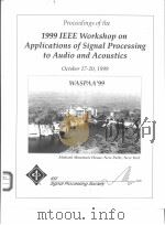 1999 IEEE WORKSHOP ON APPLICATIONS OF SIGNAL PROCESSING TO AUDIO AND ACOUSTICS（ PDF版）