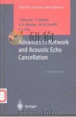 Advances in Network and Acoustic Echo Cancellation     PDF电子版封面  3540417214   