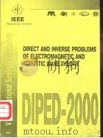 DIRECT AND INVERSE PROBLEMS OF ELECTROMAGNETIC AND ACOUSTIC WAVE THEORY（ PDF版）