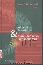 Wavelet Transforms and Time-Frequency Signal Analysis     PDF电子版封面  0817641041   