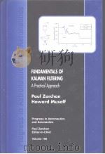 Fundamentals of Kalman Filtering A Ptactical Approach Paul Zarchan and Howard Musoff     PDF电子版封面     