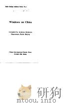 Windows on China   1986  PDF电子版封面    中国国际广播电台听众联络部 