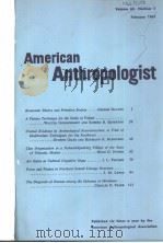 AMERICANANTHRO-POLOGIST  附索引  VOL.63  NO1-6  1961  (共两本)（ PDF版）