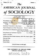 THE AMERICAN JOURNAL OF SOCIOL-OGY  VOL.56 No4-6 1951（ PDF版）