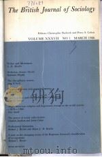 THE BRITISH JOURNAL OF SOCIOLOGY VOL.37 NO.1-3 1986     PDF电子版封面     