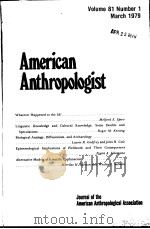 AMERICAN ANTHROPOLOGIST 1979 V.81 NO.1     PDF电子版封面     