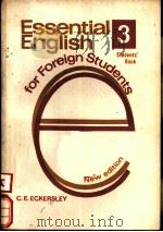 ESSENTIAL ENGLISH for Foreign Students BOOK THREE     PDF电子版封面     