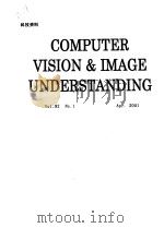 COMPUTER VISION & IMAGE UNDERSTANDING（Vol.82  No.1-3  May2001）/科技资料  共3本（ PDF版）