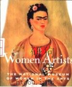 Women Artists The National Museum Paris of Women in the Arts     PDF电子版封面  1558598901   