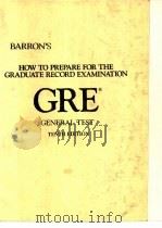 HOW TO PREPARE FOR THE GRADUATE RECORD EXAMINATION GRE GENERAL TEST TENTH EDITION（ PDF版）