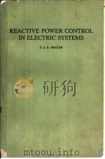 REACTIVE POWER CONTROL IN ELECTRIC SYSTEMS 电力系统无功功率控制（ PDF版）