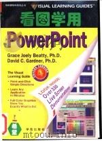 看图学用 PowerPoint   1994  PDF电子版封面  7507709760  Grace Joely Beatty，David C. Ga 