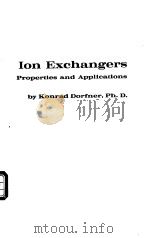 Ion Exchangers：Properites and Applications     PDF电子版封面     