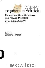 Polymers in Solution：Theoretical Considerations an（ PDF版）