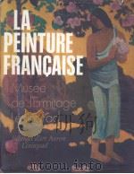 LA PEINTURE FRANGALSE     PDF电子版封面     