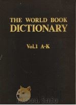 The World Book Dictionary （A-Z）     PDF电子版封面    Clarence L.Barnhart Robert K.B 