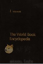 The World Book Encyclopedia I Volume 10     PDF电子版封面     