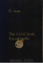 The World Book Encyclopedia G Volume 8     PDF电子版封面     