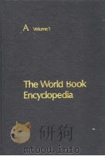 The World Book Encyclopedia A Volume 1     PDF电子版封面     