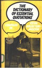 THE DICTIONARY OF ESSENTIAL QUOTATIONS     PDF电子版封面     