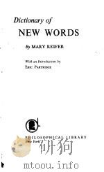 Dictionary of New Words     PDF电子版封面    MARY REIFER 
