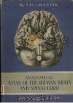 ANATOMICAL ATLAS OF THE HUMAN BRAIN AND SPINAL CORD（ PDF版）