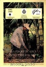 BAMBOO IN ASIA AND THE PACIFIC   1991  PDF电子版封面     