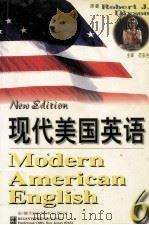 现代美国英语.Modern american English.6   1998  PDF电子版封面  7533717058  Dixson Robert J.;狄克逊 Robert J. 